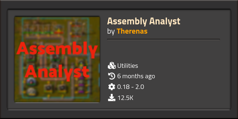 Assembly Analyst - Click to view on Factorio mod portal