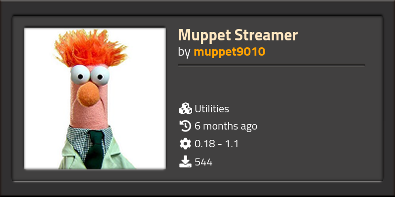 Muppet Streamer - Factorio Mods