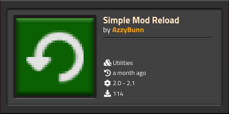 Simple Mod Reload - Click to view on Factorio mod portal